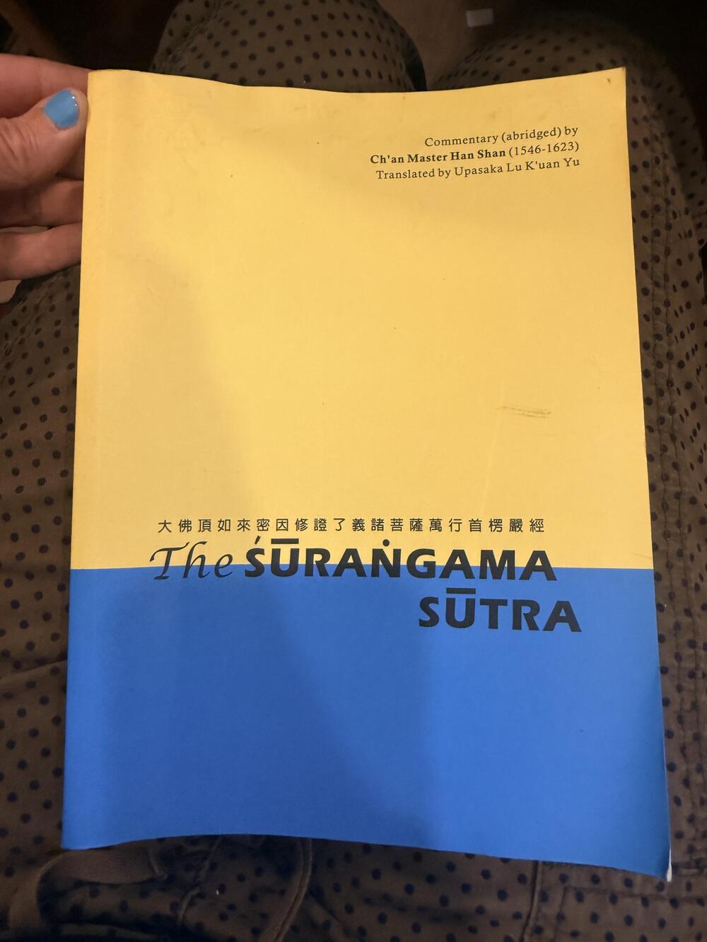 The Surangama Sutra Upasaka Lu K'uan Yu Han Shan Buddha Dharma Yellow Paperback